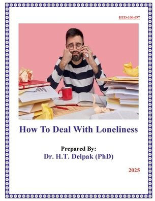How To Deal With Loneliness