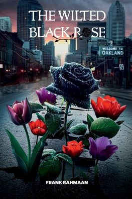 The Wilted Black Rose