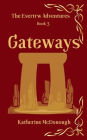 Gateways: The Evertrw Adventures