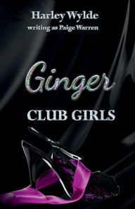 Title: Ginger, Author: Harley Wylde