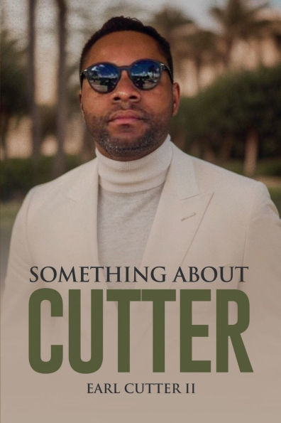 Something About Cutter