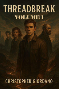 Google ebook free downloader Threadbreak Volume 1 by Christopher Giordano