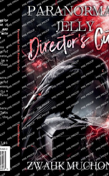 Paranormal Jelly: Director's Cut: