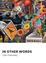 Title: In Other Words, Author: Tyler Chernesky