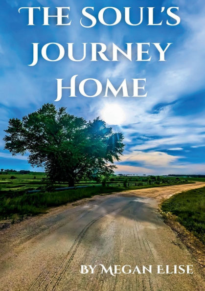 The Soul's Journey Home