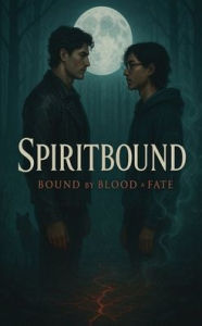 Title: SpiritBound Bound By Blood And Fate, Author: Charles James