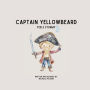Captain Yellowbeard Feels Stormy