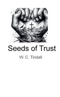 Seeds of Trust: BE ENCOURAGED