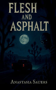Ebook downloads free online Flesh and Asphalt