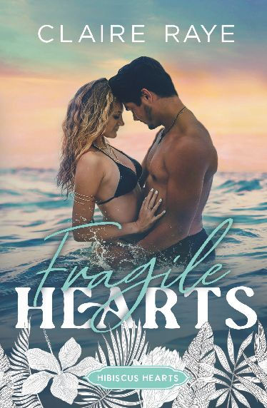 Fragile Hearts: A friends to lovers new adult romance