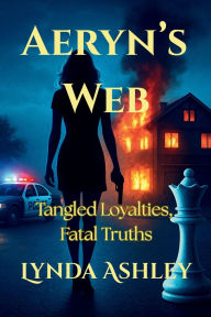 Download google books in pdf Aeryn's Web: Tangled Loyalties, Fatal Trusts RTF
