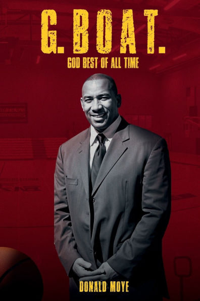 G. BOAT.: God Best of All Time