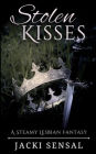 Stolen Kisses: An Enemies-to-Lovers Lesbian Fantasy Novella