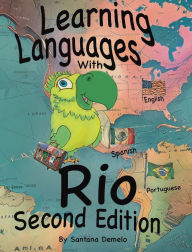 Title: Learning Languages with Rio, Second Edition, Author: Santana Demelo