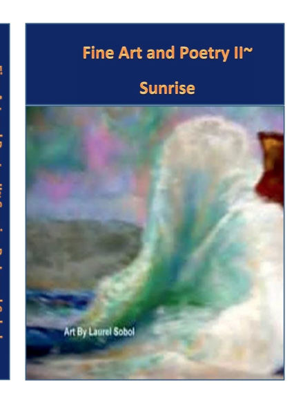 Fine Art and Poetry II~ Sunrise