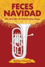 Feces Navidad: Pile After Pile of 1988 Holiday Magic