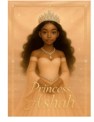 Title: Divine Curves The Art Of Young Beautiful: Princess Ashah, Author: TaNia Turner