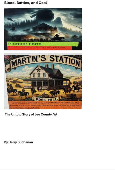 Blood, Battles, and Coal: The Untold Story of Lee County, VA