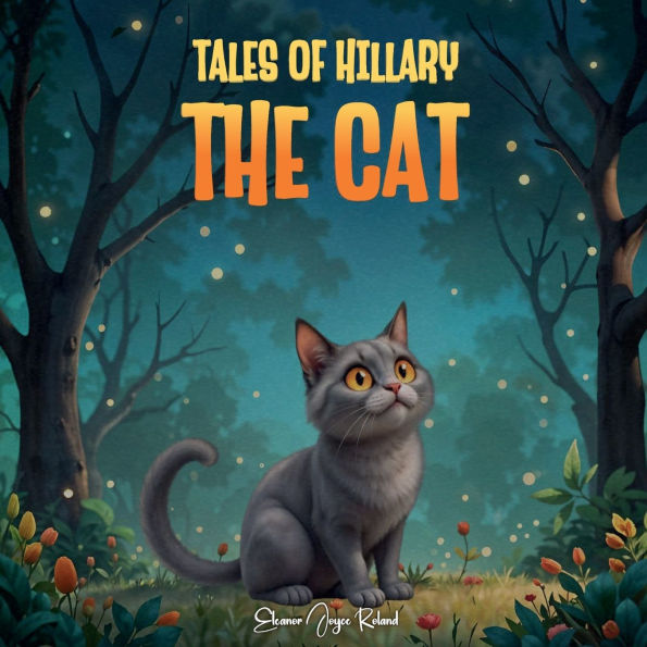 Tales of Hillary the Cat
