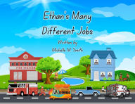 Open epub ebooks download Ethan's Many Different Jobs