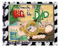Title: Someday I'll Be Big Like Dad: Tales of the Cryptkids, Author: Mads Cow Comics