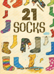 Title: 21 Socks, Author: Laura Willoughby