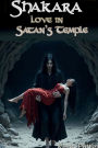Shakara: Love in Satan's Temple: