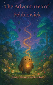 Ebooks for mobile phones download The Adventures of Pebblewick by Jessica Stundze 9798317680879 (English Edition)