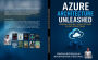 Azure Architecture Unleashed: Design, Secure, and Optimize Cloud Solutions