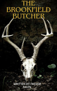 Title: The Brookfield Butcher, Author: Trevor Allen