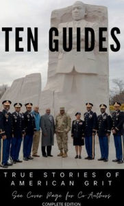 Title: Ten Guides: True Stories of American Grit, Author: Augustus Wright