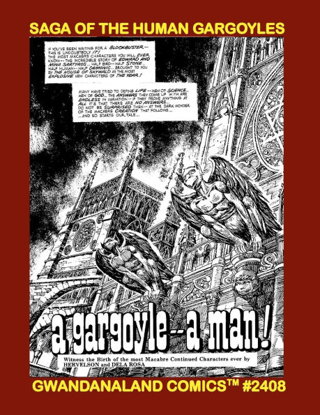 Saga Of The Human Gargoyles: Gwandanaland Comics #2408 -- The Family Of Living Stone!
