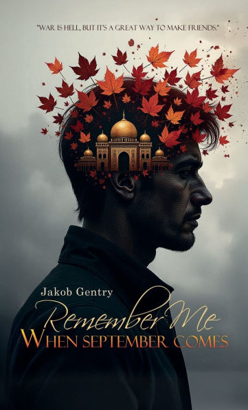 Remember Me when September Comes