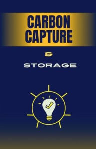 Title: CARBON CAPTURE & STORAGE, Author: Olubusayo Aina
