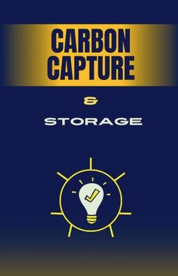 CARBON CAPTURE & STORAGE