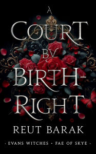 Title: A Court by Birthright, Author: Reut Barak
