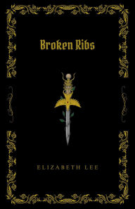 Download free epub book Broken Ribs RTF ePub MOBI 9798317689490 (English Edition) by Elizabeth Lee