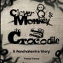 Clever Monkey & The Crocodile