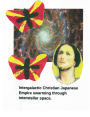 Intergalactic Christian Japanese Empire Swarming through Interstellar Space