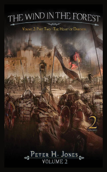 The Wind in the Forest - Book Two: The Heart of Darkness