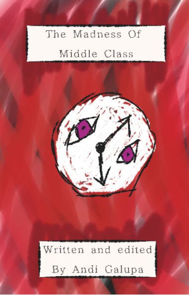 The Madness Of Middle Class