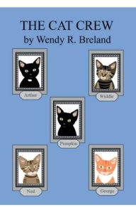Title: The Cat Crew (Large Print Edition), Author: Wendy Breland