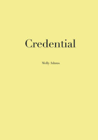 Title: Credential, Author: Molly Adams