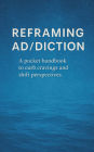 Reframing Ad/diction