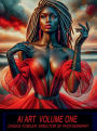 AI ART Volume One: Digital Art