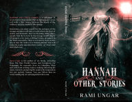 Title: Hannah and Other Stories, Author: Rami Ungar