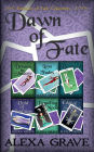 Dawn of Fate (Fortunes of Fate Collection, 1)
