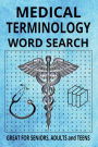 Medical Terminology Word Search: Educational and Entertaining Medical Word Searches for All Skill Levels