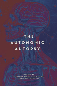 Read downloaded ebooks on android The Autonomic Autopsy 9798317800239 English version by Zachariah Kamuela Lee Kalahiki