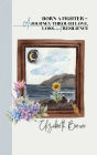 Born A Fighter - A Journey Through Love, Loss, and Resilience